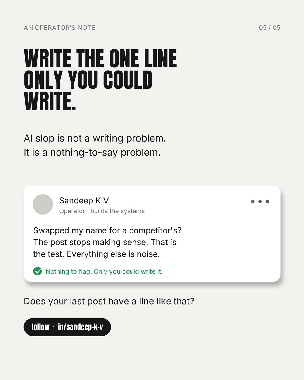 Write the one line only you could write