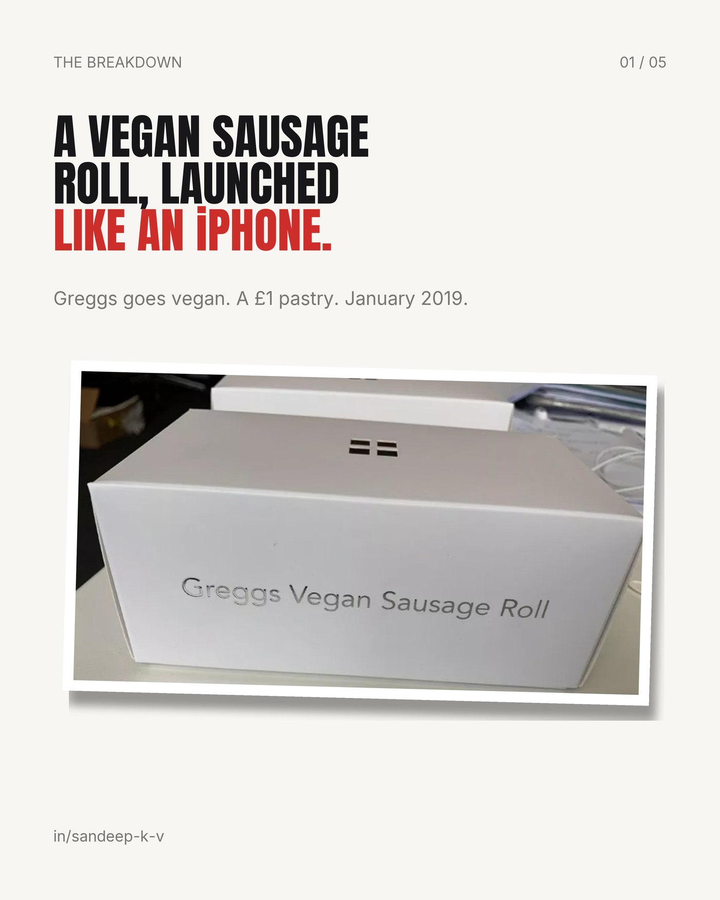 A vegan sausage roll launched like an iPhone, Greggs January 2019