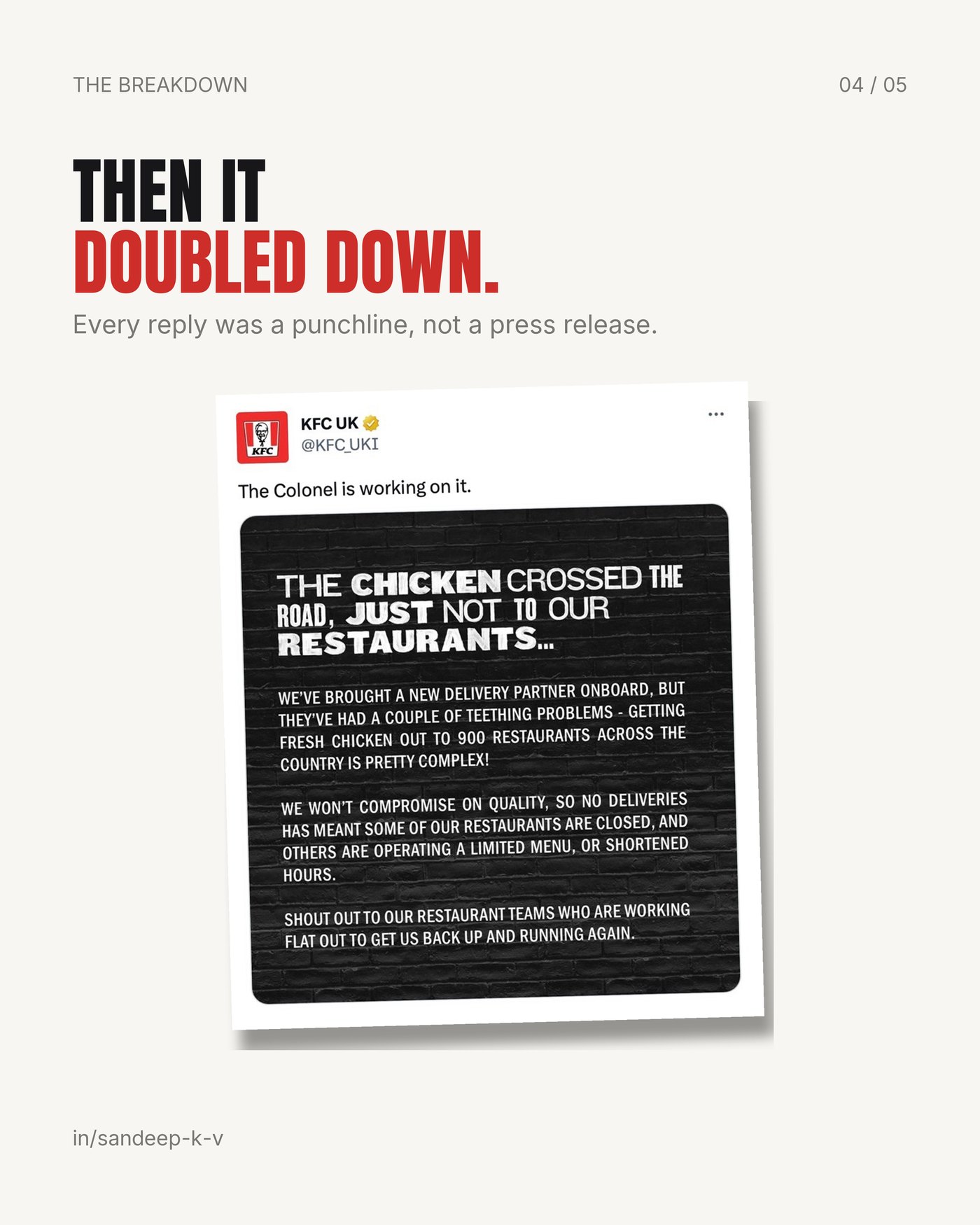 Then it doubled down on the jokes, the Colonel is working on it