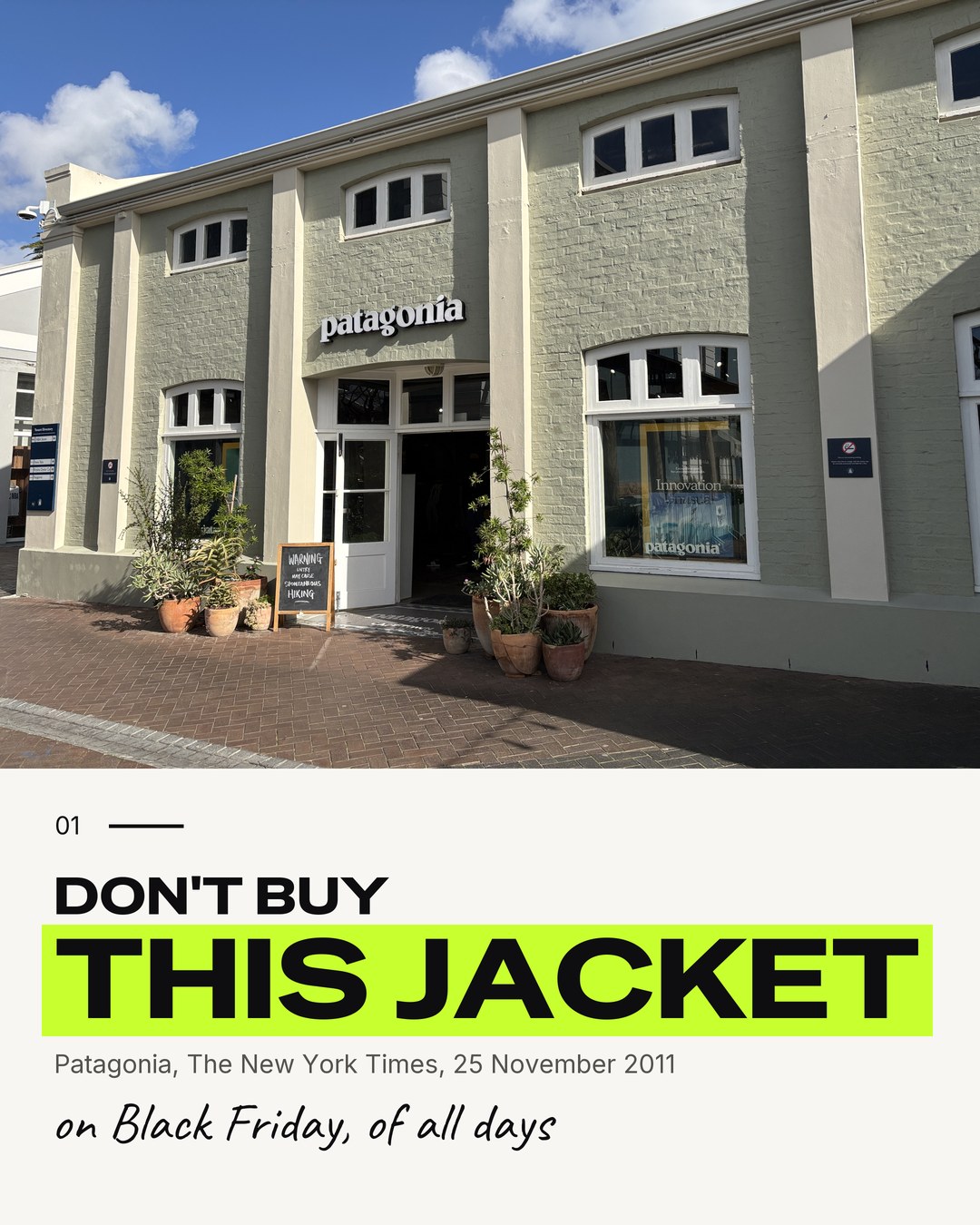 Don't buy this jacket, Patagonia, a full page in The New York Times on 25 November 2011