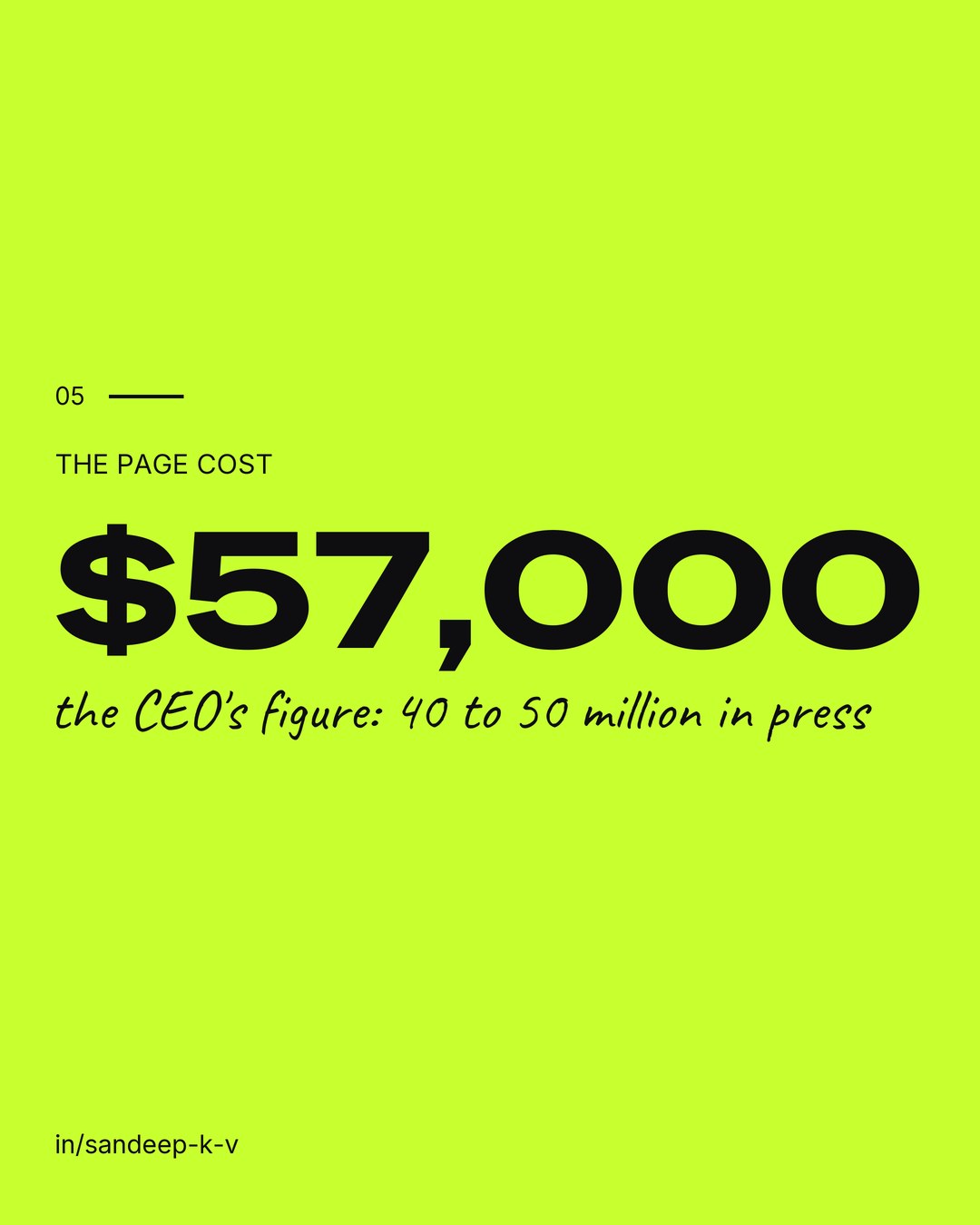 The page cost 57,000 dollars and the chief executive's figure was 40 to 50 million in free press